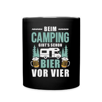 Camping Bier vor vier Wohnmobil Camper - Tasse einfarbig - Schwarz - Vorne
