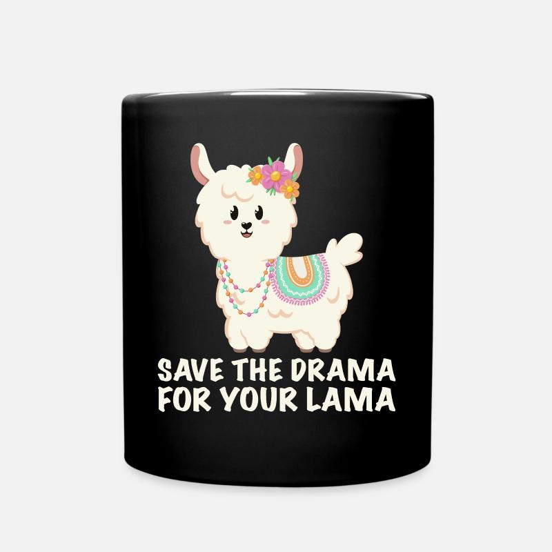 Save the drama for your lama - Full Colour Mug - black