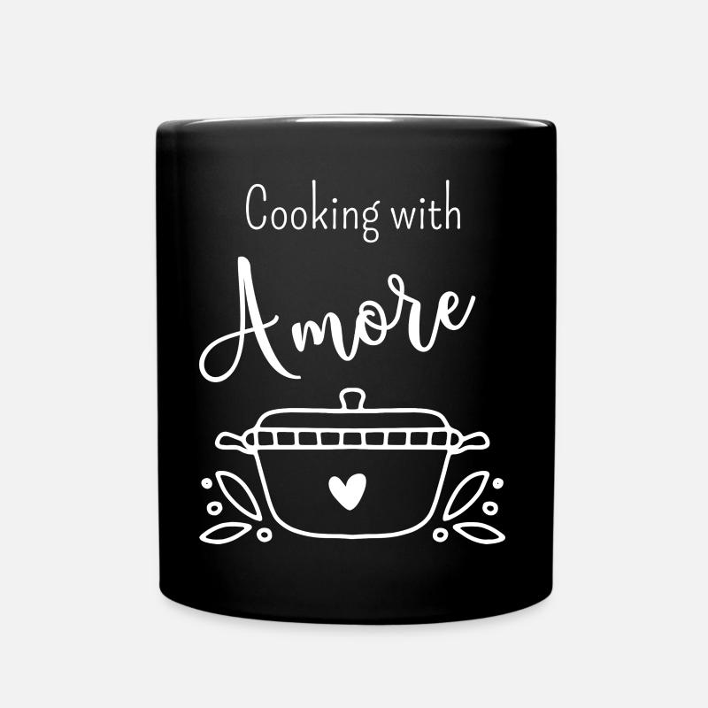 Kochen | Kochen Design | coocking with amore | - Tasse einfarbig - Schwarz