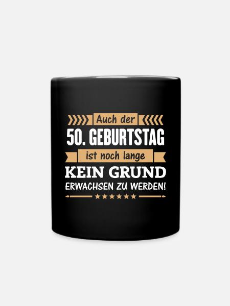 50 ist kein Grund - Tasse einfarbig - Schwarz