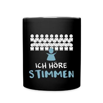 Ich höre Stimmen - Tasse einfarbig - Schwarz - Vorne