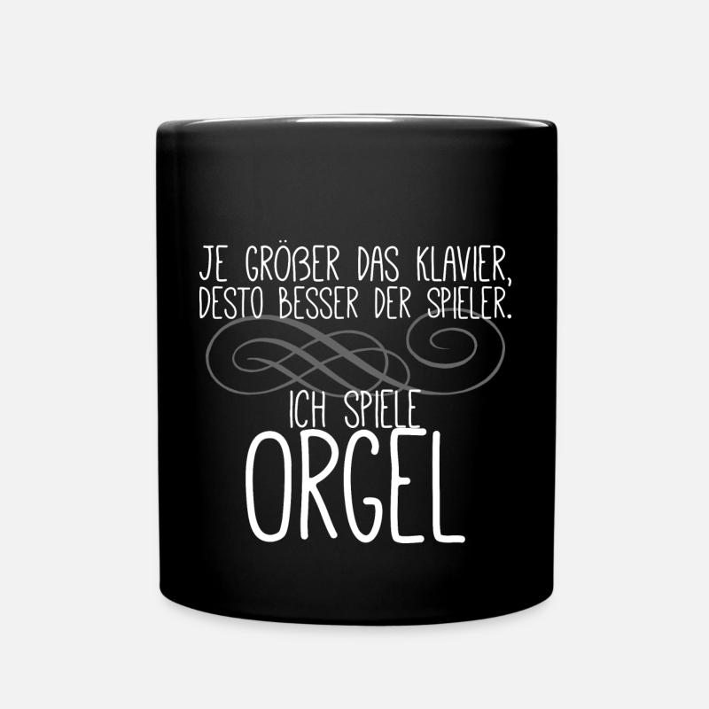 Ich spiele Orgel - Tasse einfarbig - Schwarz