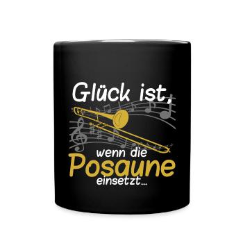 Glück ist_Posaune - Tasse einfarbig - Schwarz - Vorne