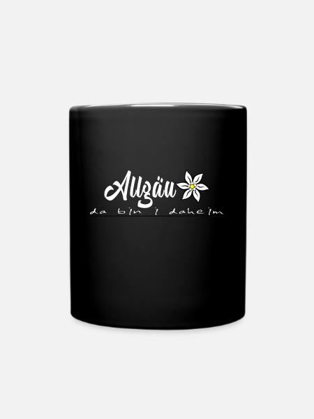 Allgäuer da bin i daheim Print, Allgäuer Design - Tasse einfarbig - Schwarz