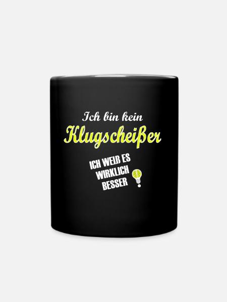 klugscheisser - spruch statement - Tasse einfarbig - Schwarz