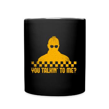 Taxifahrer, den du mit mir redest Geschenk - Tasse einfarbig - Schwarz - Vorne