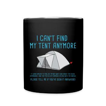 festival_i_cant_find_my_tent_anymore_06_ - Tasse einfarbig - Schwarz - Vorne