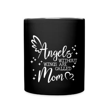 Angels without Wings are called Mom - Mug uni - noir - Devant