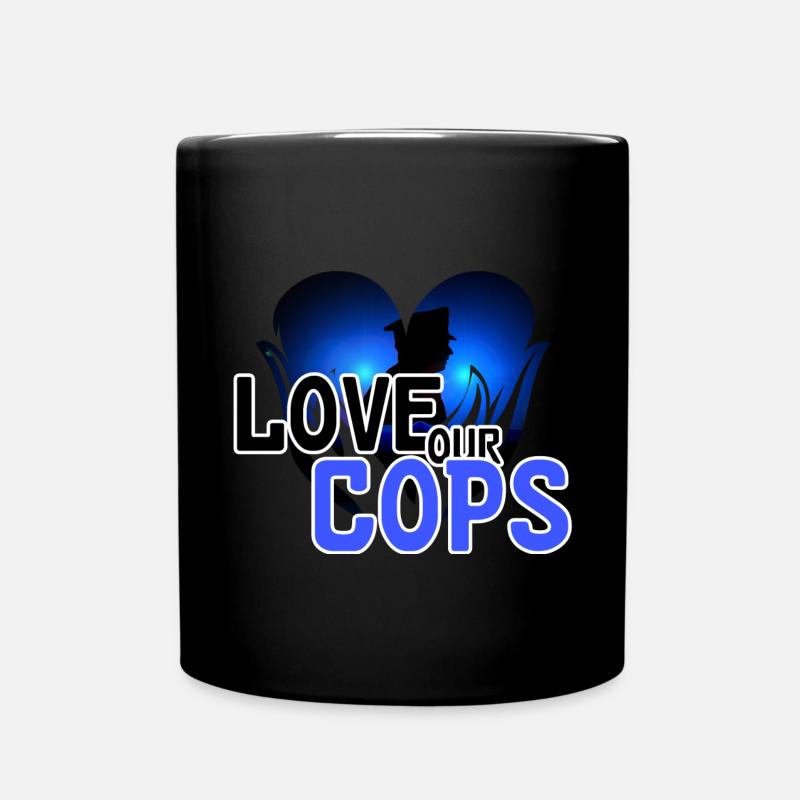 Liebe Polizei Polizist Spruch Beruf - Tasse einfarbig - Schwarz