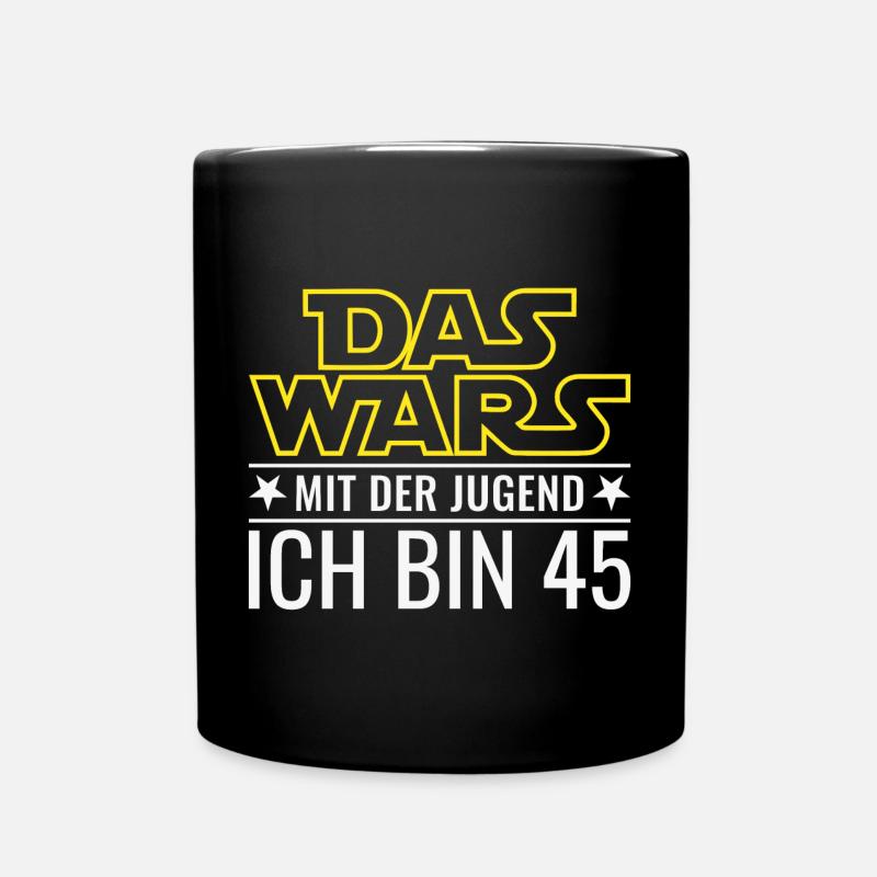 45. Geburtstag Das wars mit der Jugend Ich bin 45 - Tasse einfarbig - Schwarz