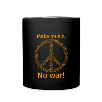 Make music no war - Tasse einfarbig - Schwarz - Vorne