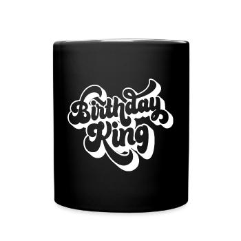 Birthday King - Cadeau de fête d’anniversaire cool pour hommes - Mug uni - noir - Devant