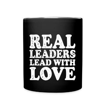 Les vrais leaders dirigent avec amour - Mug uni - noir - Devant