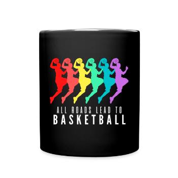 Alle Wege führen zum Basketball - Tasse einfarbig - Schwarz - Vorne