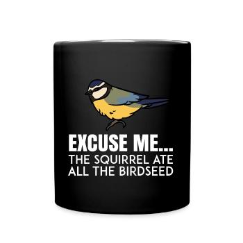 Vogelbeobachtung Vogelfreund Singvogel Ornithologe - Tasse einfarbig - Schwarz - Vorne
