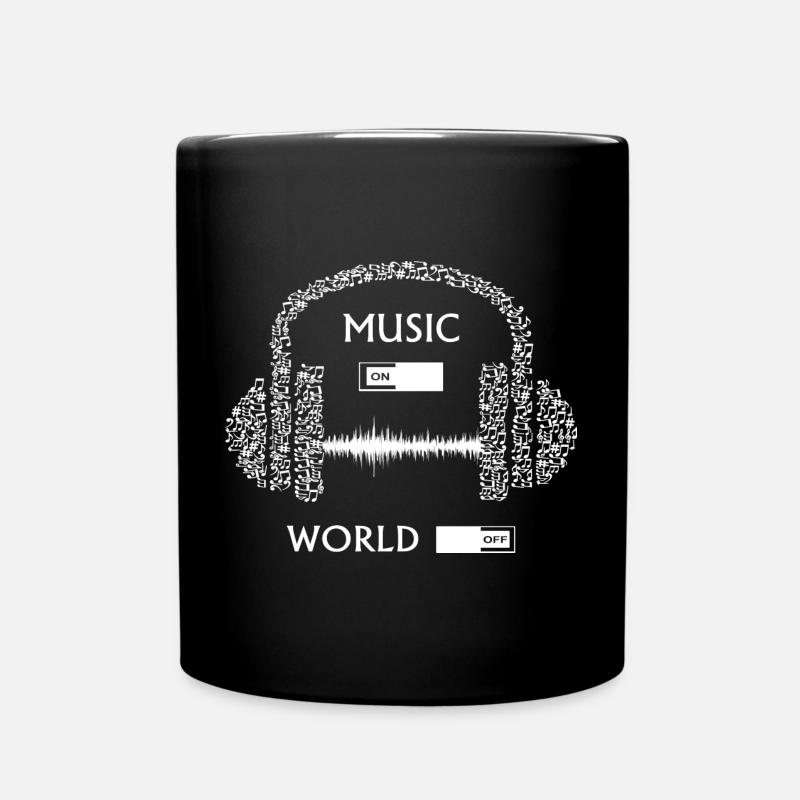 Musik an . Welt aus . - Tasse einfarbig - Schwarz