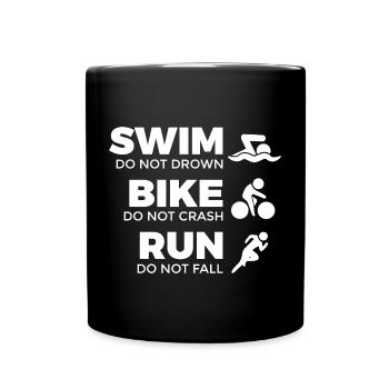Motivation für Triathleten - Tasse einfarbig - Schwarz - Vorne