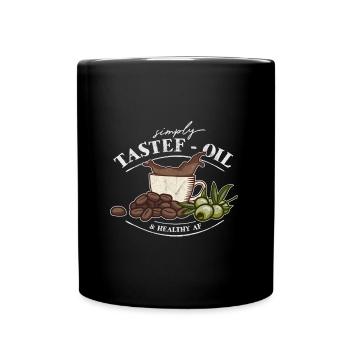 Simply Tastef-Oil & Healthy AF OlivenÖl Kaffee Fun - Tasse einfarbig - Schwarz - Vorne