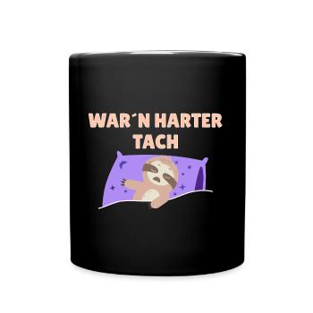 War`n harter Tach Feierabend Morgenmuffel Faultier - Tasse einfarbig - Schwarz - Vorne