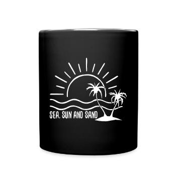 Meer, Sonne und Sand (weiß) - Tasse einfarbig - Schwarz - Vorne