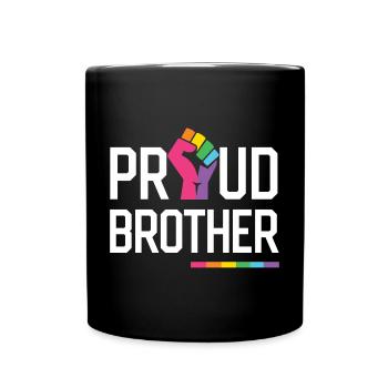 LGBT Pride Month - Proud Brother - Full Colour Mug - black - Front