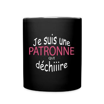 Je suis une patronne qui déchire - Idée cadeau - Mug uni - noir - Devant