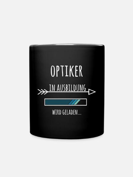 Ausbildung Optiker Beruf - Tasse einfarbig - Schwarz