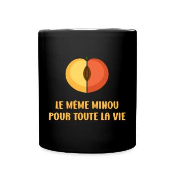 EVG Le Même Minou pour toute la vie - Mug uni - noir - Devant