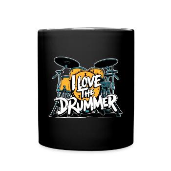 I love the drummer - I love drums - Full Colour Mug - black - Front