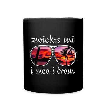 zwickts mi i moa i dram, holiday feeling, dialect - Full Colour Mug - black - Front