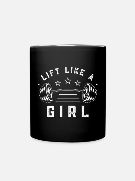 Funny Gym Quote Lift Like a Girl - Full Colour Mug - black