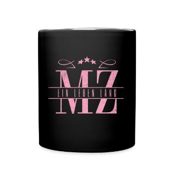 Mainz Ein Leben Lang Meenzer Mädchen - Tasse einfarbig - Schwarz - Vorne