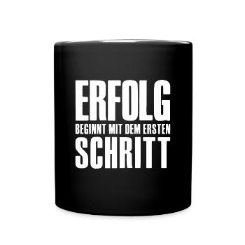 Success Saying for Founder Entrepreneur Startup - Full Colour Mug - black - Front