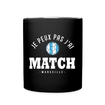 Je peux pas j ai Match football OM marseille - Mug uni - noir - Devant