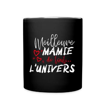 Meilleure mamie de tout l'univers - Mug uni - noir - Devant