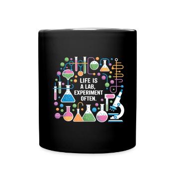 La vie est souvent une expérience de laboratoire - Mug uni - noir - Devant