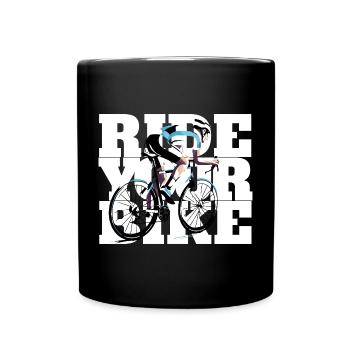 Ride your bike - für alle die das Rad lieben - Tasse einfarbig - Schwarz - Vorne