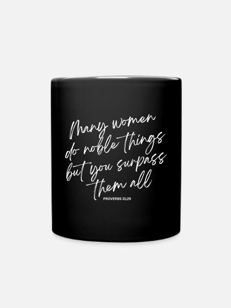 Sprüche 31:29 Christliches Geschenk. - Tasse einfarbig - Schwarz