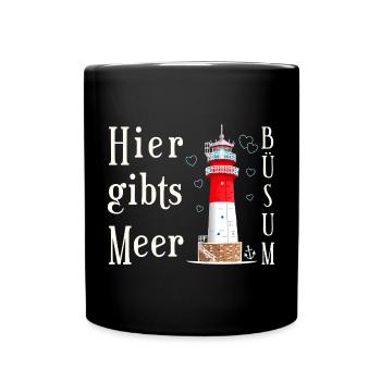 Büsum, Drawing Lighthouse, Here is the sea - Full Colour Mug - black - Front
