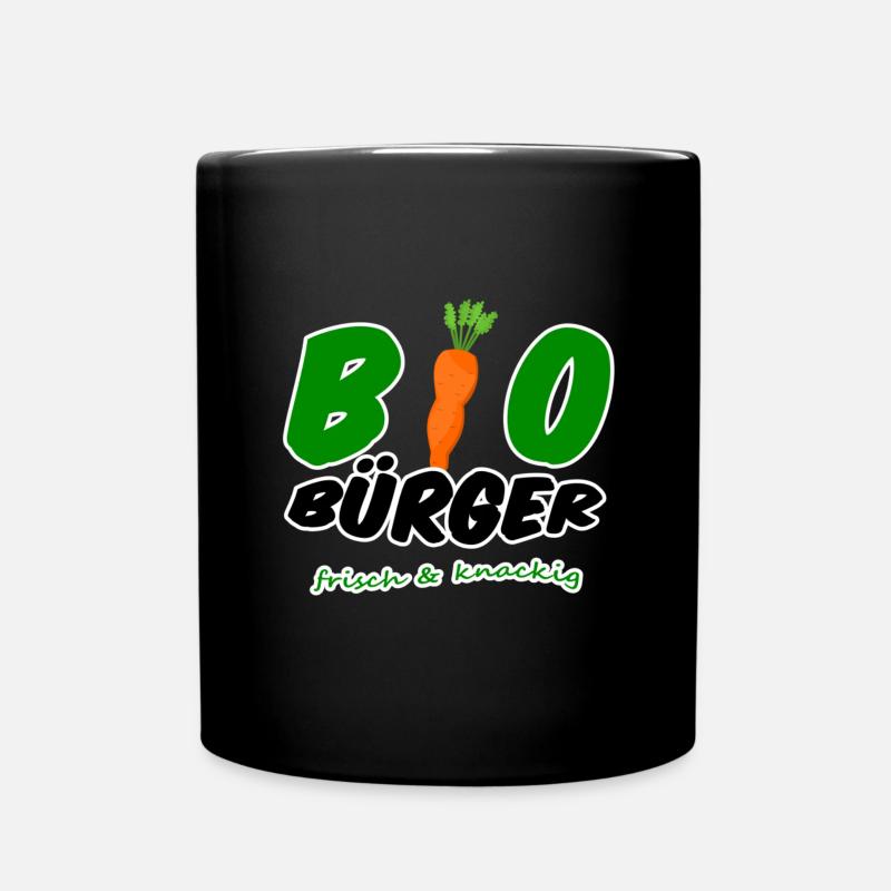 Bio Bürger vegan vegetarisch Spruch Geschenk - Tasse einfarbig - Schwarz