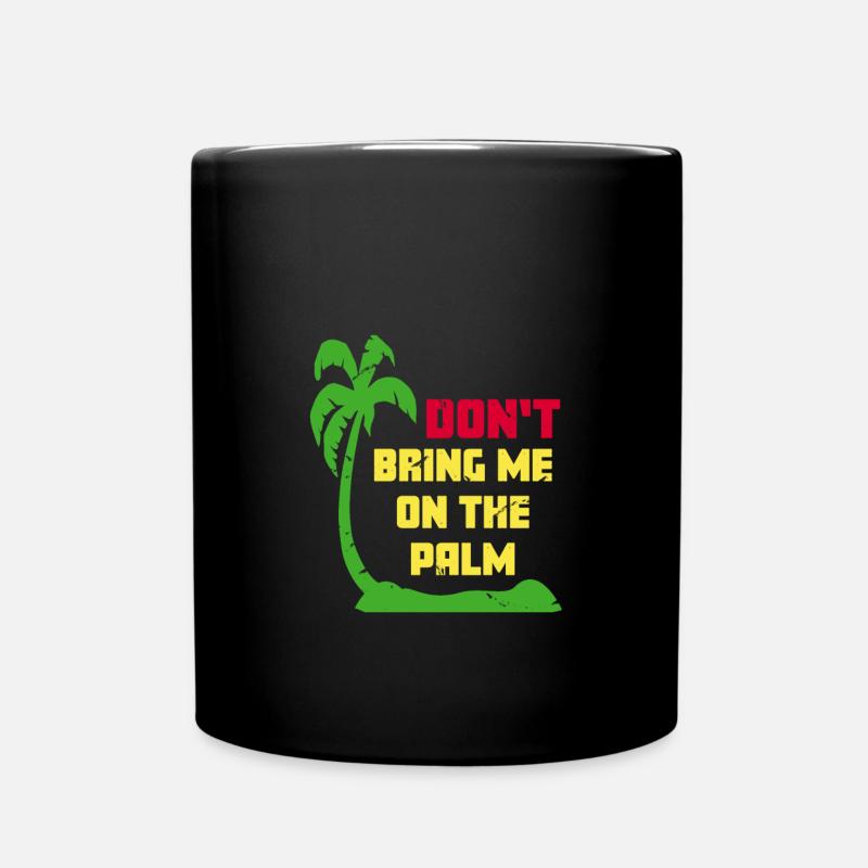 Denglisch - Bring mich nicht auf die Palme - Tasse einfarbig - Schwarz
