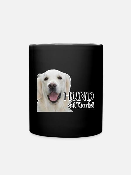 Hund sei Dank Tier Haustier Hunde Spruch Geschenk - Tasse einfarbig - Schwarz