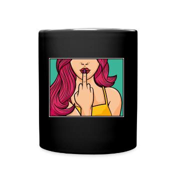 Fuck finger Sexy lady girl power pop art geschenk - Tasse einfarbig - Schwarz - Vorne