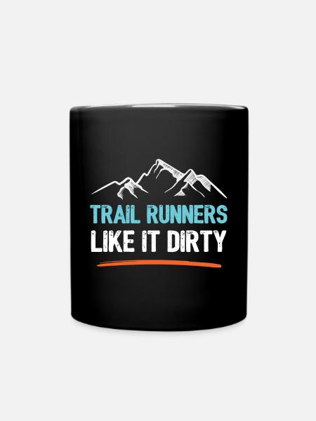 Trail Runners Like It Dirty - Full Colour Mug - black
