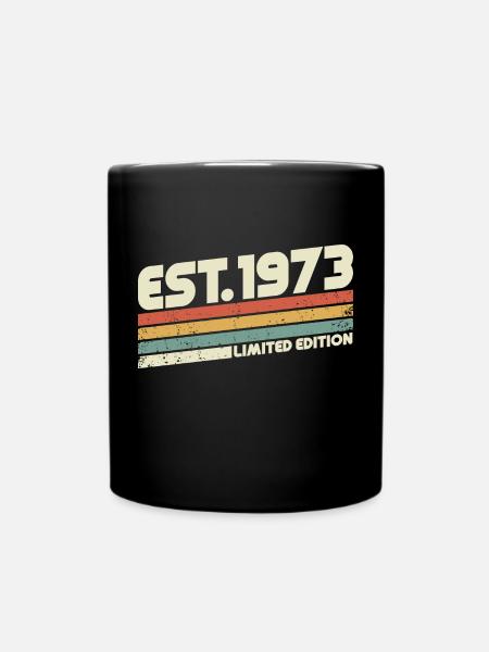 1973 Jahrgang Retro Vintage Geburtstag Geschenk - Tasse einfarbig - Schwarz