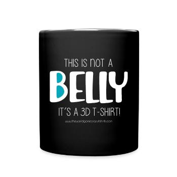 Dies ist kein Bauch (dunkel) - Tasse einfarbig - Schwarz - Vorne