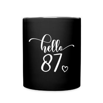 Hello 87th - Mignon cadeau de 87e anniversaire pour femmes - Mug uni - noir - Devant
