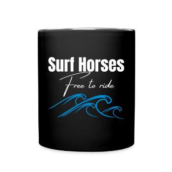 Chevaux de surf gratuits pour chevaucher les vagues - Mug uni - noir - Devant