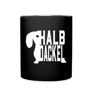 Halbdackel Schwäbisch Schwaben - Tasse einfarbig - Schwarz - Vorne