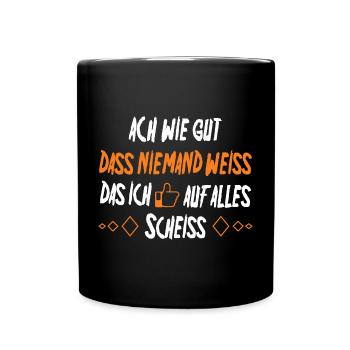 Ach wie gut das niemand weiss - Tasse einfarbig - Schwarz - Vorne